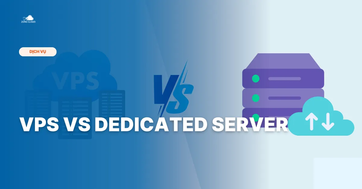 Bài viết VPS vs Server