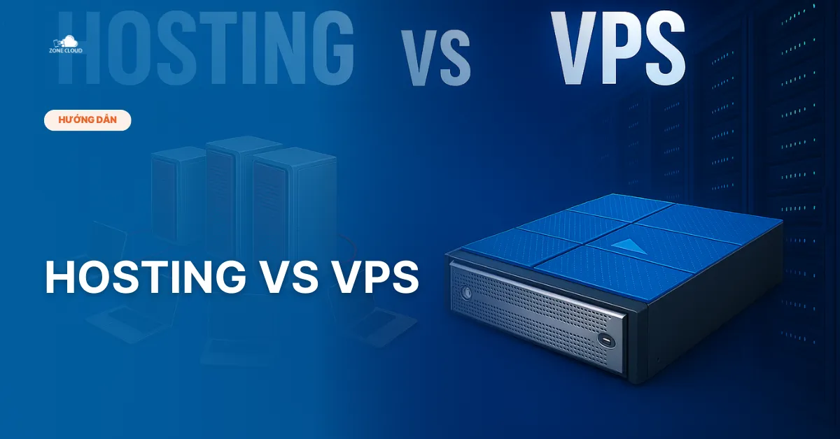 Bài viết Hosting vs VPS