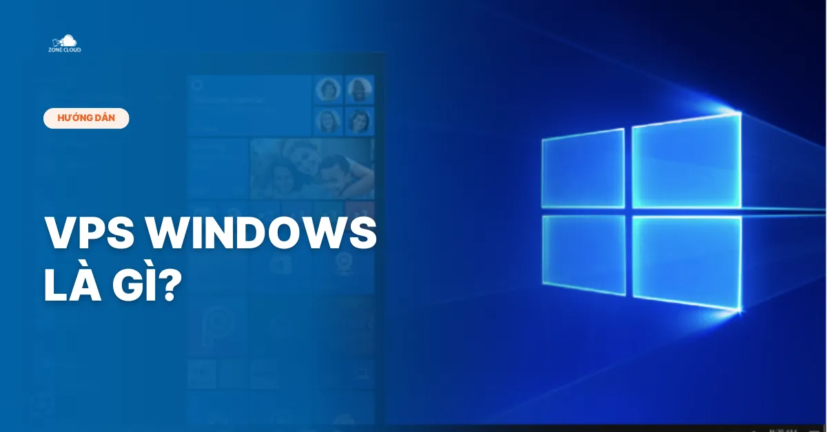 VPS Windows là gì?