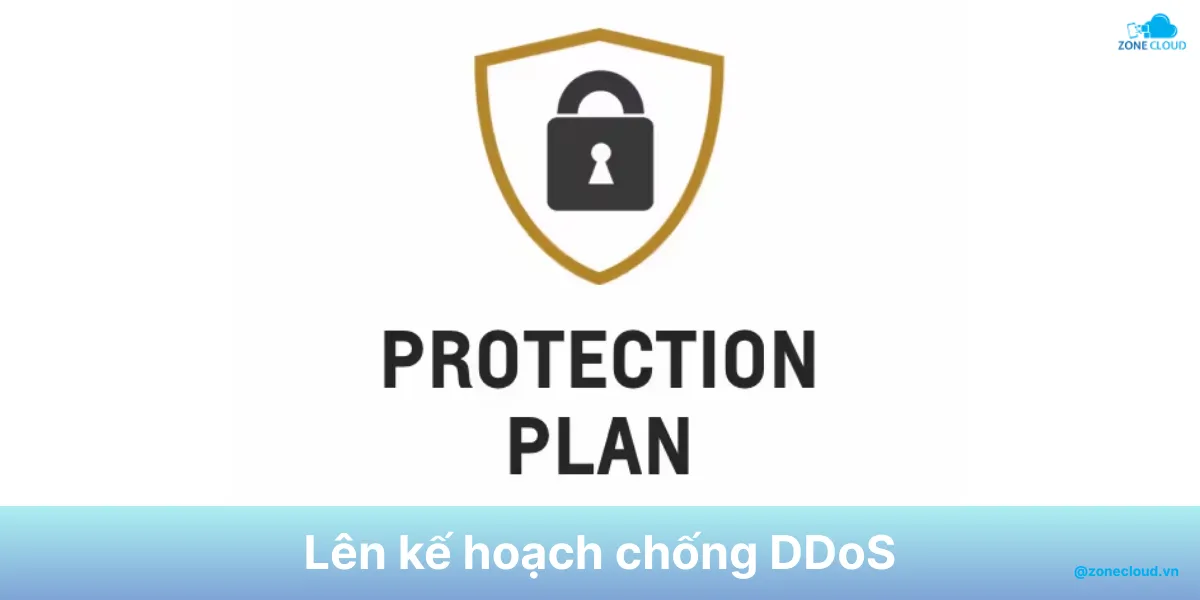 Anti DDoS là gì? Các phương pháp phòng chống DDoS tốt nhất 15 Kế hoạch chống DDoS