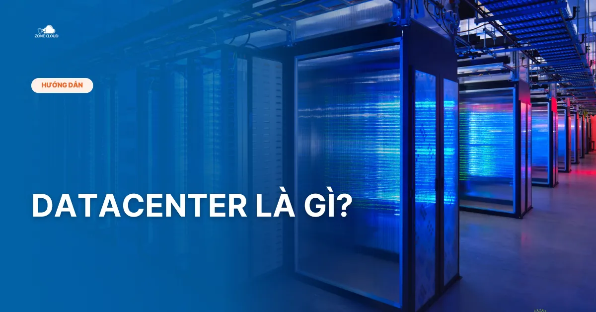 Bài viết datacenter là gì