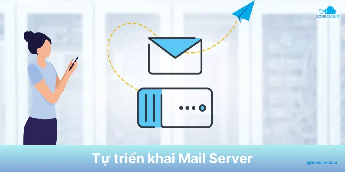 Mail Server là gì? Cách hoạt động, tính năng và tất cả các loại Mail Server hiện nay 5 Self hosted mail