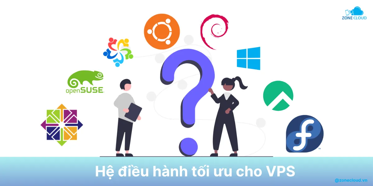 Các hệ điều hành VPS (máy chủ ảo) phổ thông và nên sử dụng hiện nay 1 Các hệ điều hành VPS