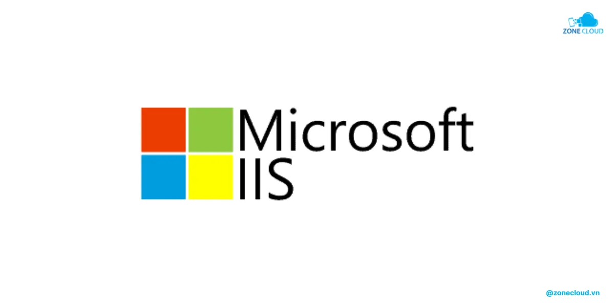 Web Server là gì? Thông tin chi tiết về máy chủ web 8 Máy chủ Web IIS