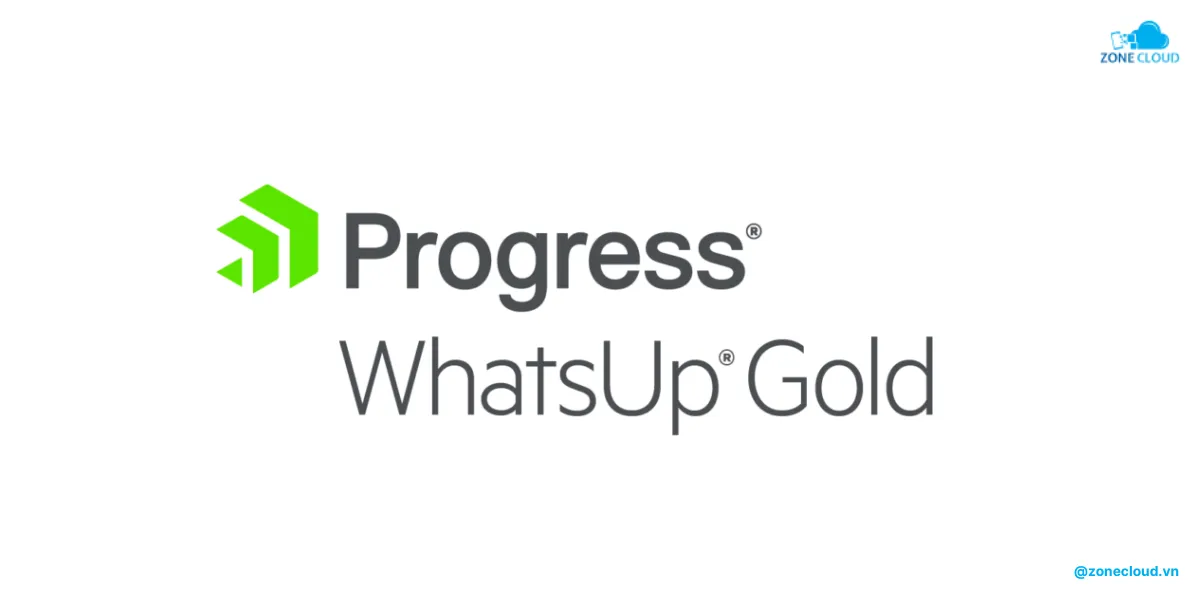 Quản trị Server là gì? Công việc và phần mềm điều hành máy chủ. 10 Whatsup gold
