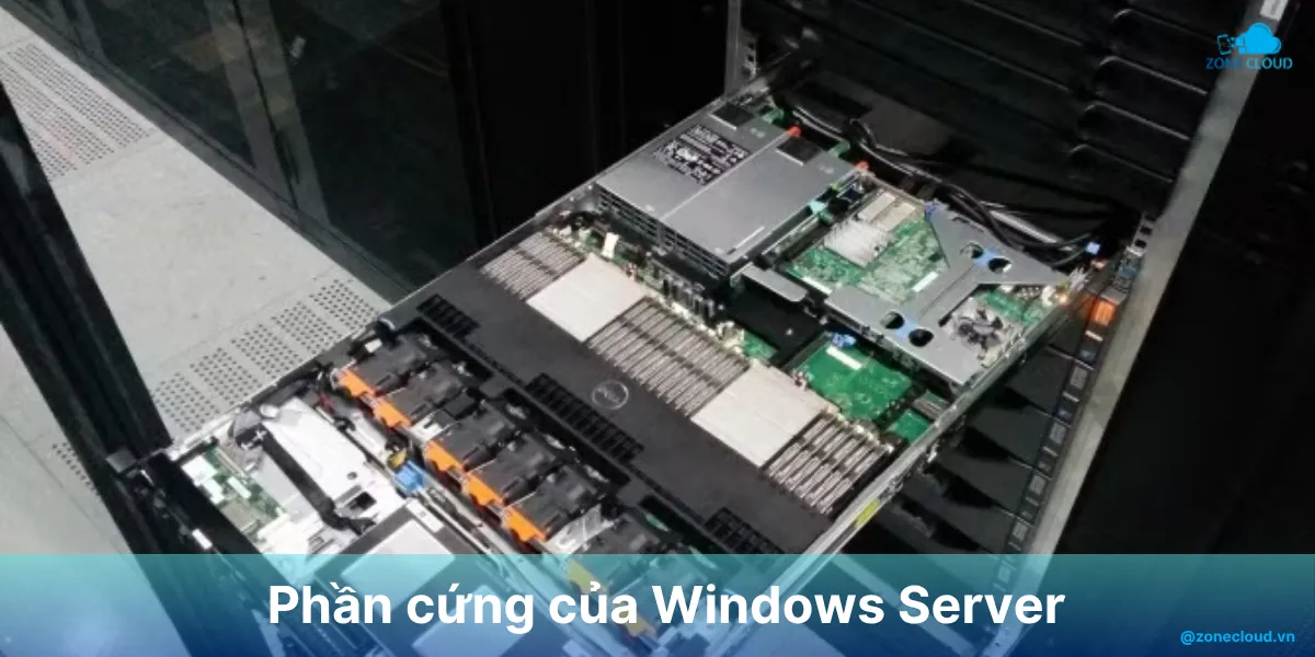 Windows Server là gì? Những tính năng nổi bật và lý do nên sử dụng hệ điều hành này 2 Windows Server Hardware