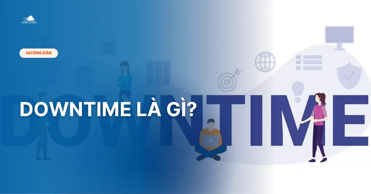 Bài viết downtime là gì