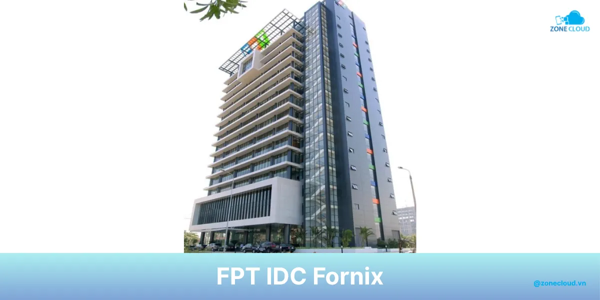 FPT IDC là gì? Tổng hợp thông tin về trung tâm dữ liệu của FPT 4 IDC tại quận 9