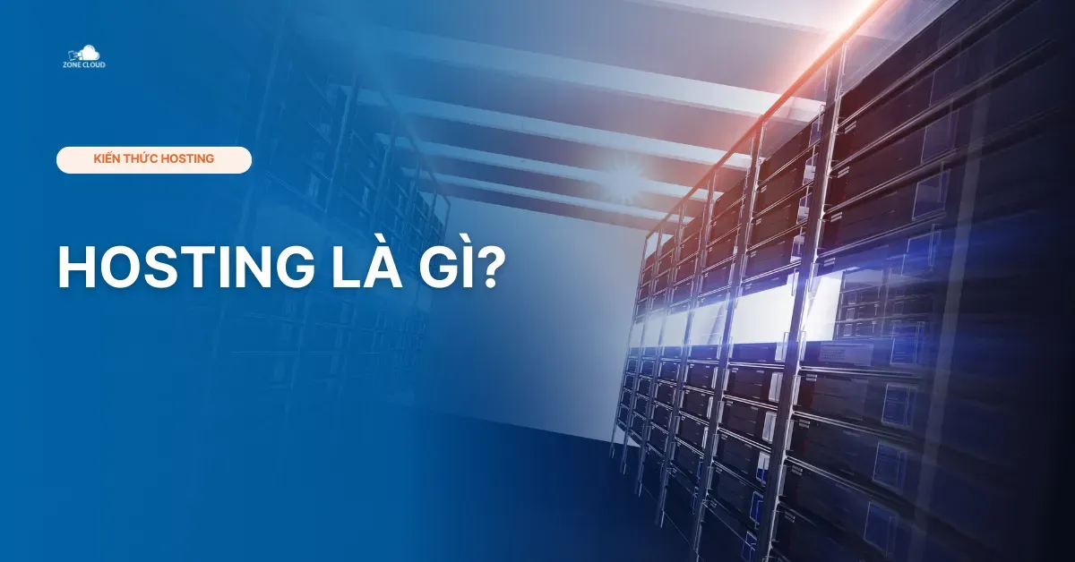 Giá thuê hosting bao nhiêu là hợp lý? 1 Hosting là gì? Phân biệt các loại Hosting và Domain