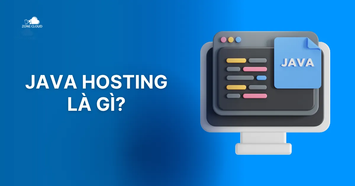 Java hosting là gì? Hosting nào hỗ trợ tốt? 1 Java hosting là gì? Hosting nào hỗ trợ tốt?