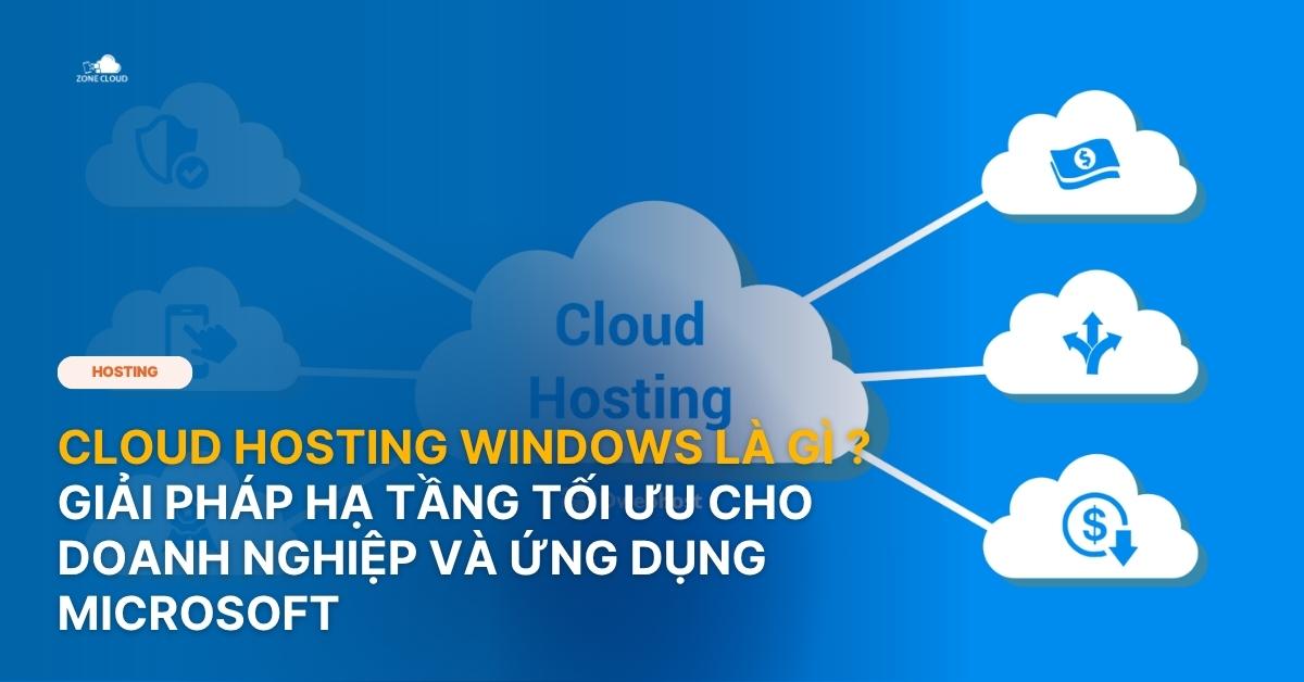 Cloud hosting Windows