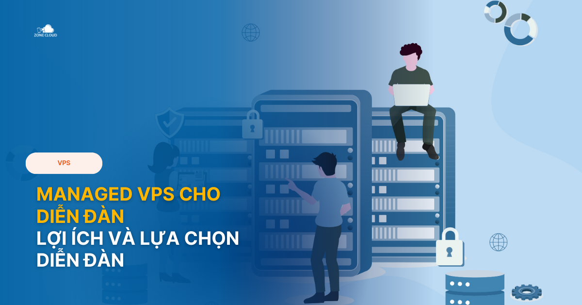 Managed VPS cho diễn đàn