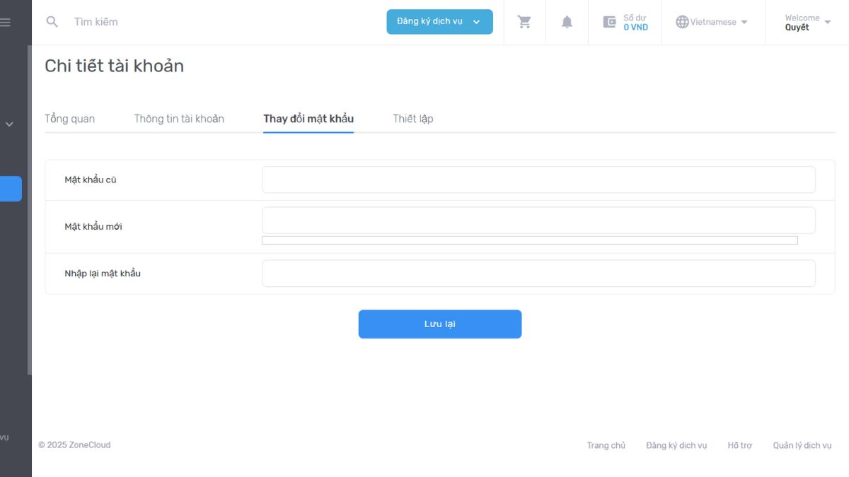 Hướng dẫn đổi mật khẩu tài khoản ZoneCloud 3 Nhập mật khẩu hiện tại của bạn vào ô yêu cầu