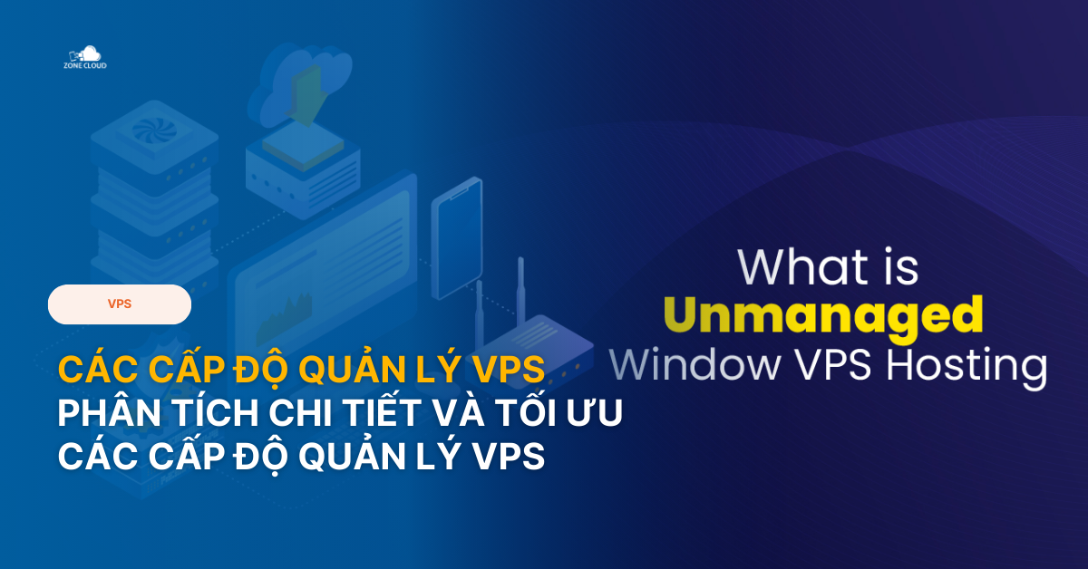 các cấp độ quản lý vps