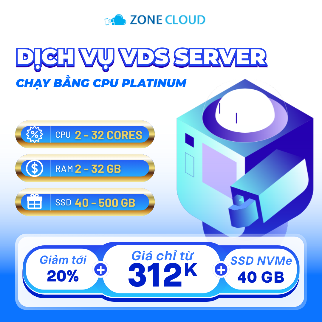 Dịch vụ VDS từ 312K/tháng tại ZoneCloud
