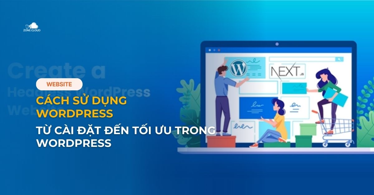 Cách sử dụng WordPress
