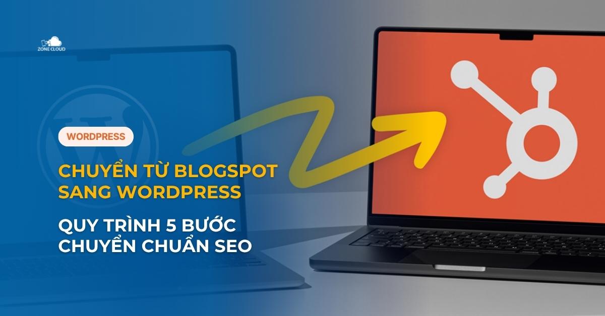 Chuyển từ Blogspot sang WordPress