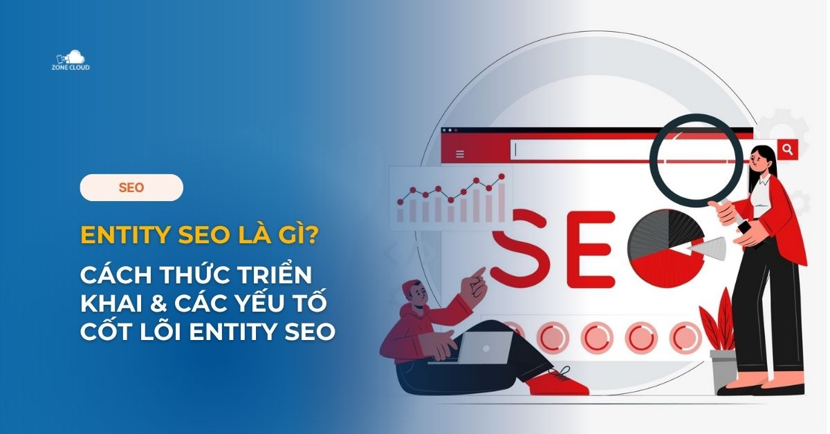 Entity SEO là gì