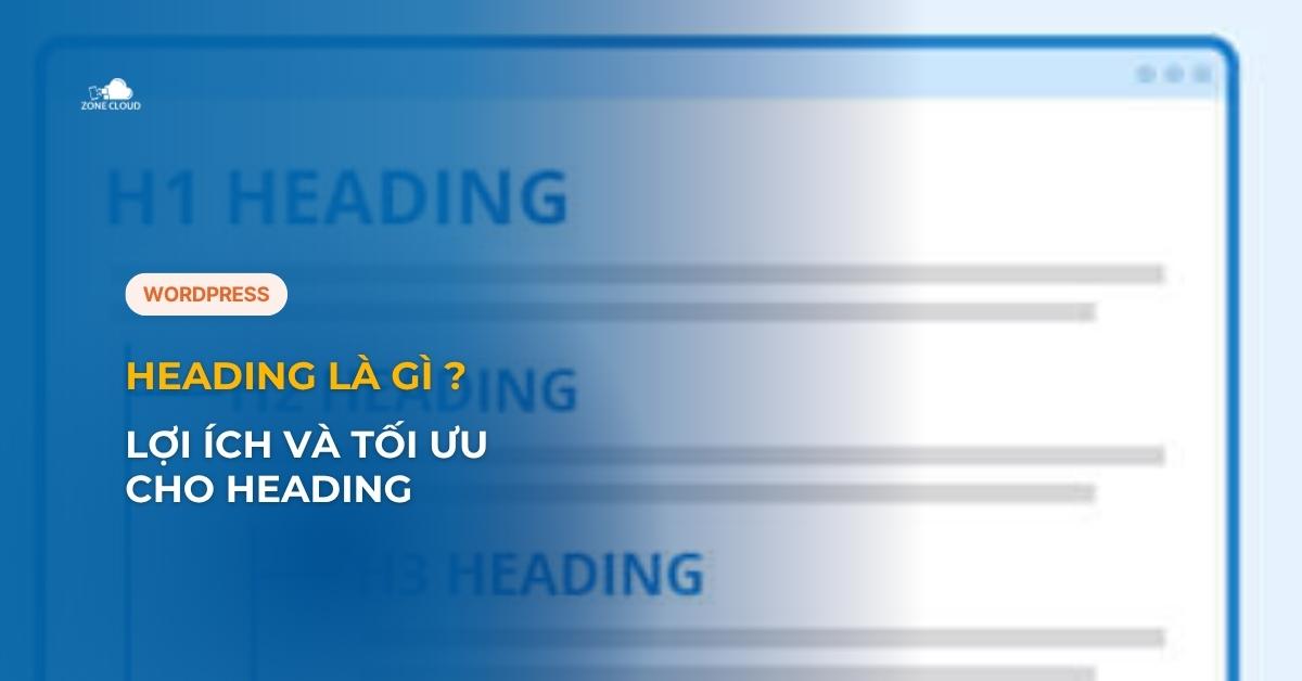 Heading là gì