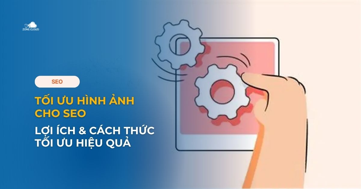 Tối ưu hình ảnh cho SEO