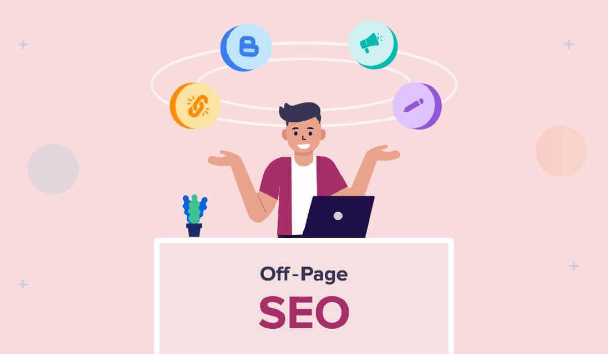 Hướng dẫn SEO Website: Cách Google xếp hạng & Quy trình SEO Website hiệu quả 3 Tối ưu hóa SEO Off-Page