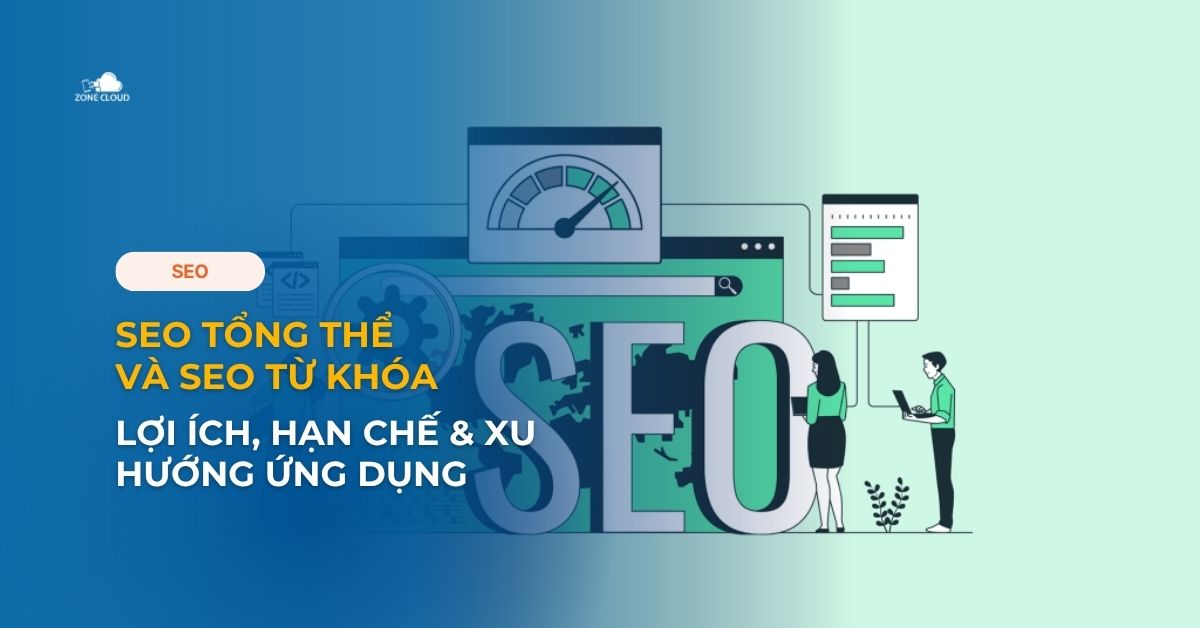 SEO tổng thể và SEO từ khóa