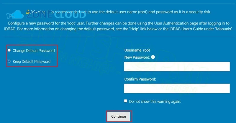 ZoneCloud 50 iDRAC Default Password là gì
