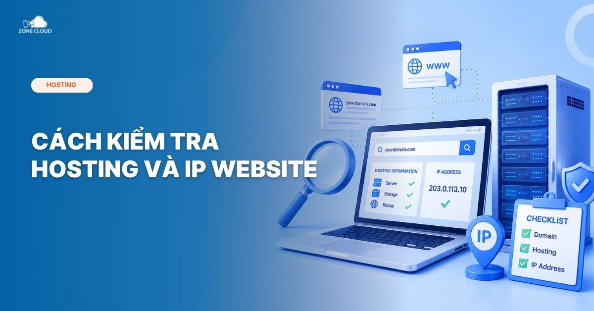 ZoneCloud 53 Cách check hosting và IP website nhanh chóng