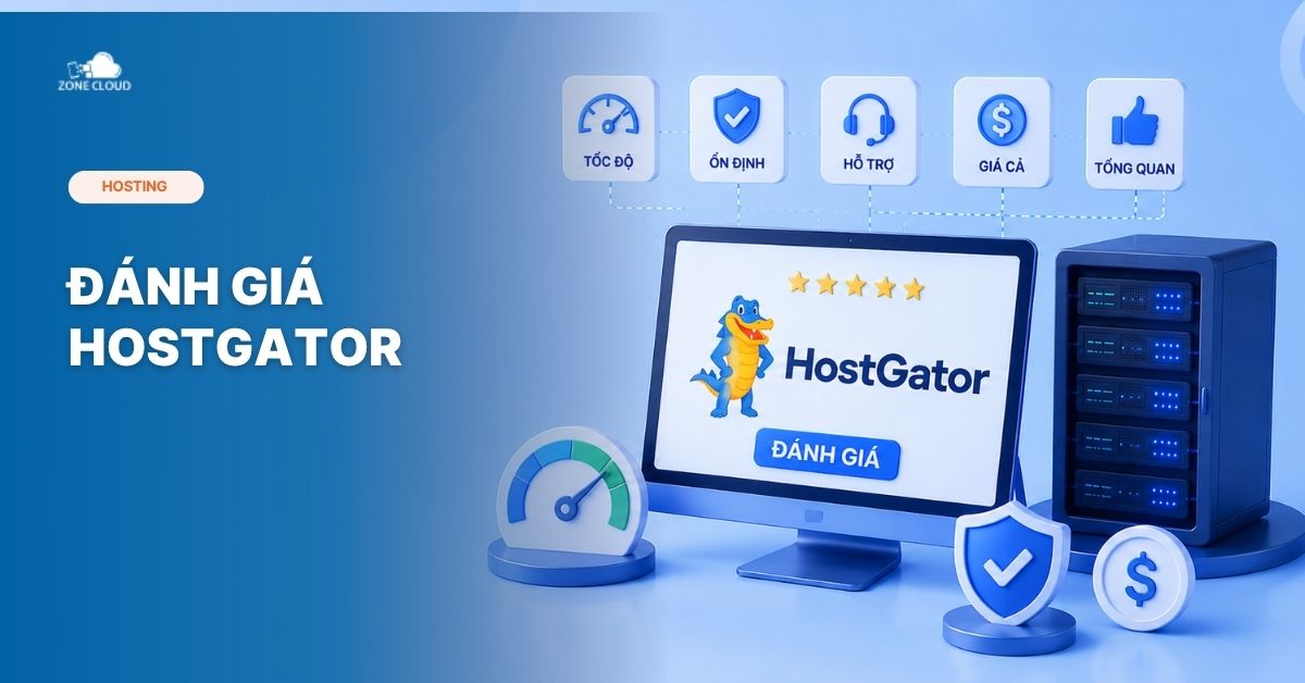 ZoneCloud 48 Đánh giá HostGator