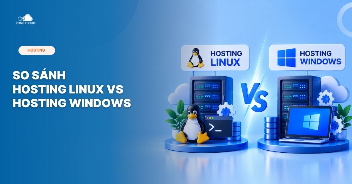 so sánh Hosting Linux vs Hosting Windows